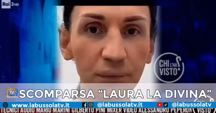 SCOMPARSA LAURA LA DIVINA