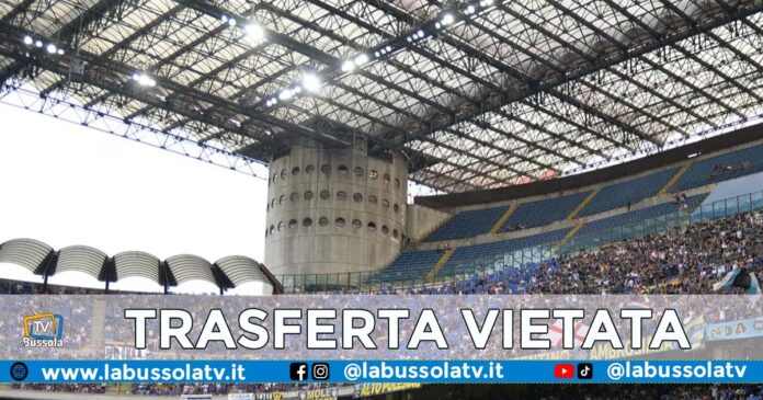 INTER NAPOLI TRASFERTA VIETATA