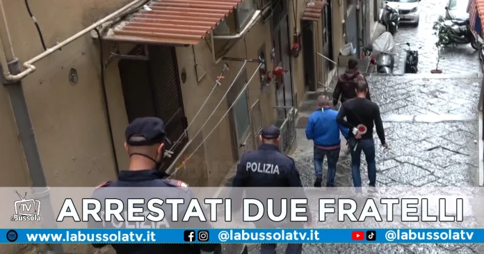 NAPOLI FRATELLI ARRESTATI