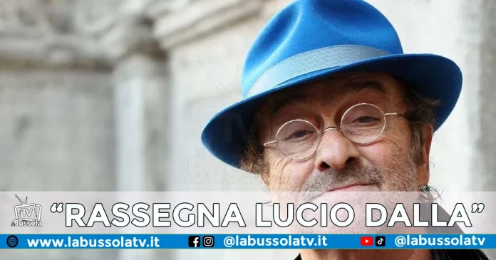 RASSEGNA LUCIO DALLA