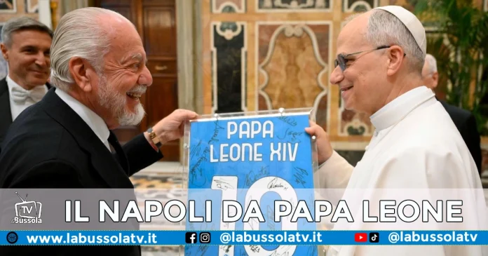 IL NAPOLI DA PAPA LEONE XIV