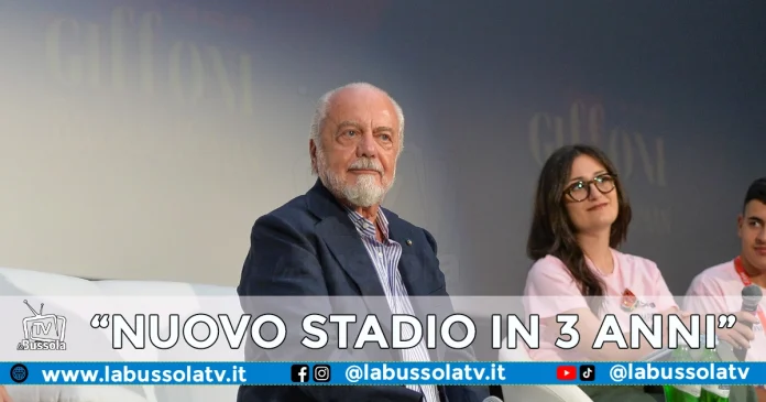 DE LAURENTIIS NUOVO STADIO