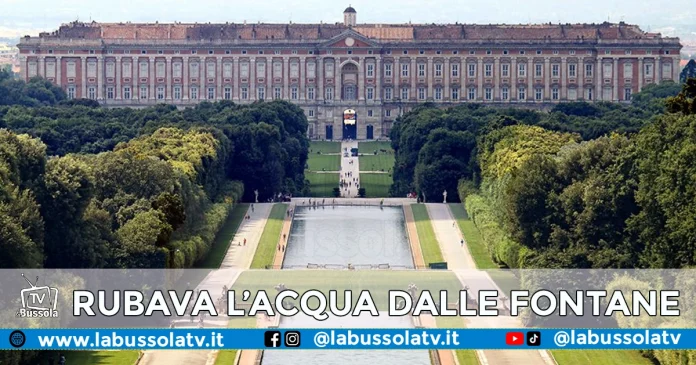 Furto Acqua Fontane Reggia Caserta