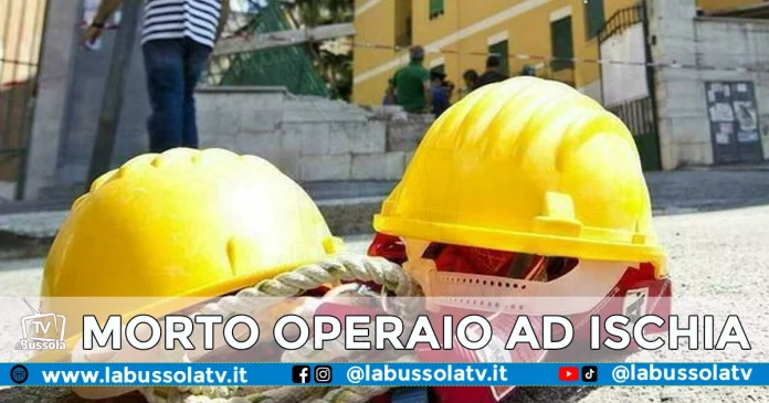 Ischia morto operaio