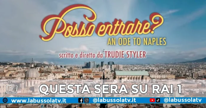 Posso entrare An Ode to Naples doc di Trudie Styler