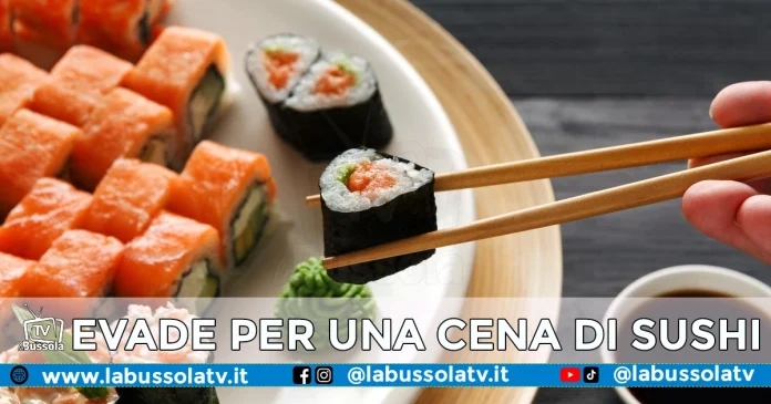 EVASIONE CENA SUSHI