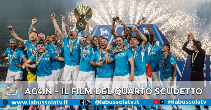 AG4IN IL FILM DEL QUARTO SCUDETTO DEL NAPOLI