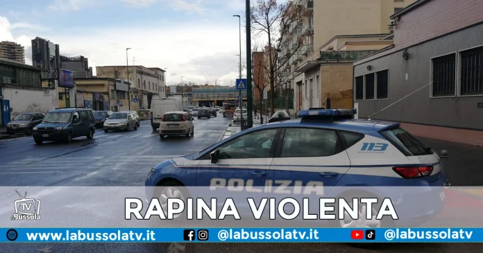 NAPOLI RAPINA VIOLENTA
