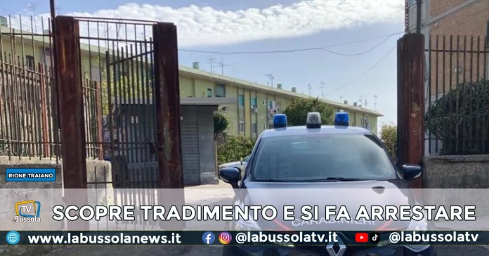 Napoli Scopre Tradimento e si fa arrestare