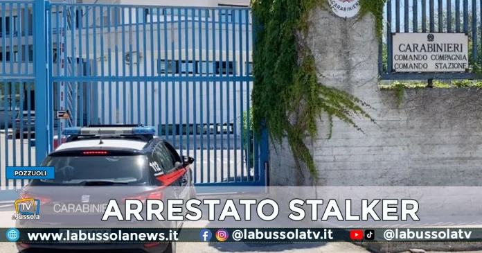 POZZUOLI ARRESTATO STALKER