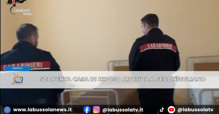 Napoli chiusa casa di riposo abusiva a Secondigliano, denunciata responsabile anche per carenze igieniche