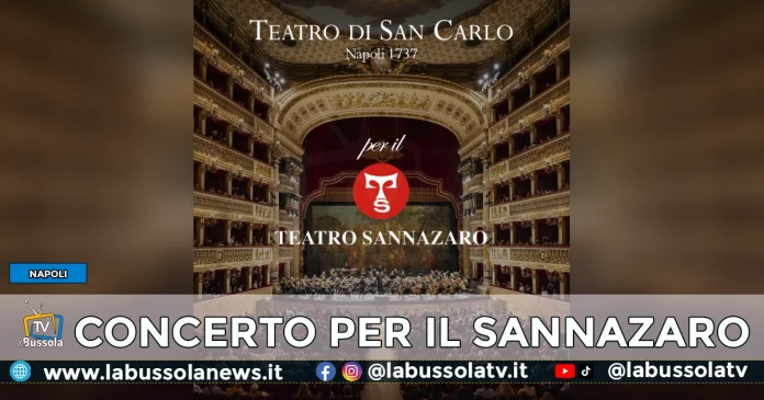 CONCERTO PER IL TEATRO SANNAZARO