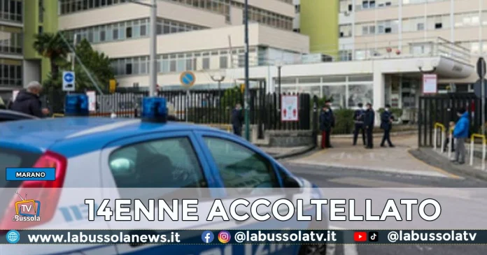 MARANO 14ENNE ACCOLTELLATO