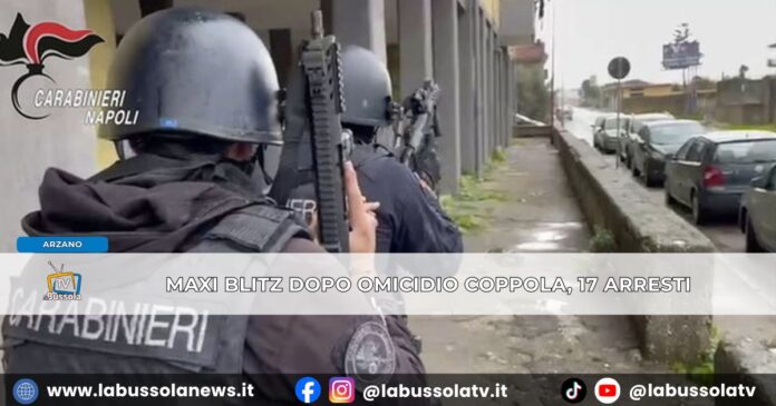 Maxi blitz ad Arzano, 17 persone in manette estorsione e l’omicidio ‘per errore’ di Rosario Coppola