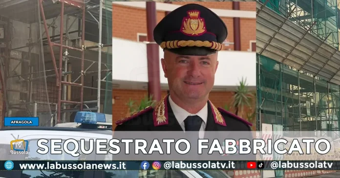 AFRAGOLA POLIZIA LOCALE SEQUESTRA FABBRICATO