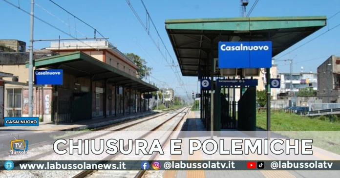 CASALNUOVO ACERRA CHIUSURA STAZIONE FERROVIARIA