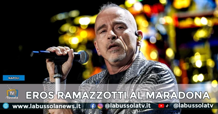 EROS RAMAZZOTTI STADIO MARADONA