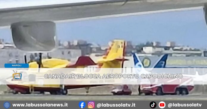 Aeroporto di Napoli paralizzato Canadair in avaria blocca l’unica pista di Capodichino