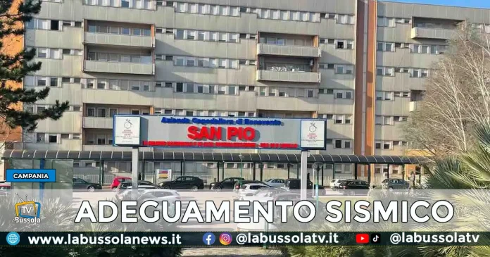 CAMPANIA FONDI PNRR ADEGUAMENTO SISMICO OSPEDALI