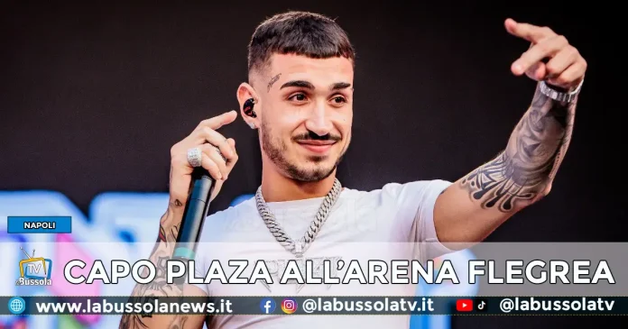 CAPO PLAZA ARENA FLEGREA 30 LUGLIO