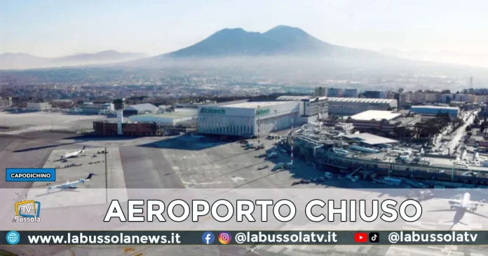 NAPOLI AEROPORTO CAPODICHINO CHIUSO