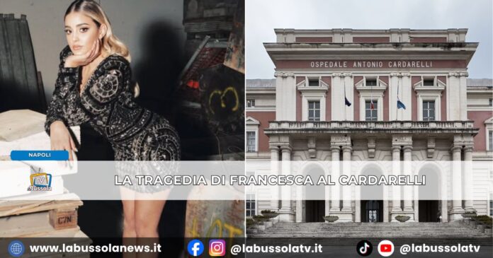 Napoli, Francesca morta dopo l’intervento al cardarelli, la famiglia “Piena di vita, Vogliamo la verità”