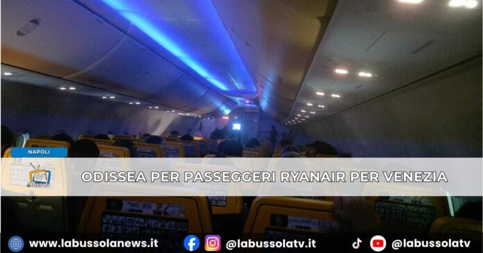 Odissea per un volo Ryanair da Napoli a Venezie, il decollo dopo undici ore