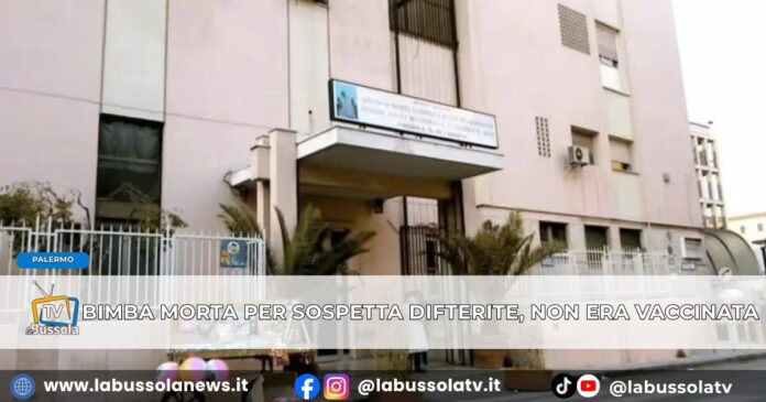Bimba di 4 anni muore a Palermo per sospetta difterite, non era vaccinata. Ricoverato il cuginetto, la madre accusa i medici «Hanno sottovalutato tutto» Bimba di 4 anni muore a Palermo per sospetta difterite, non era vaccinata. Ricoverato il cuginetto, la madre accusa i medici «Hanno sottovalutato tutto»