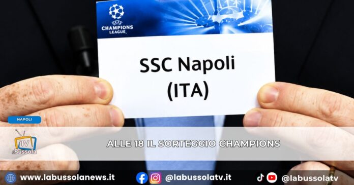 Calcio, Champions questo pomeriggio sorteggio del girone unico. Napoli in terza fascia, le insidie