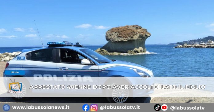 Ischia, aggredisce moglie e accoltella il figlio arrestato un 48enne per maltrettamenti in famiglia